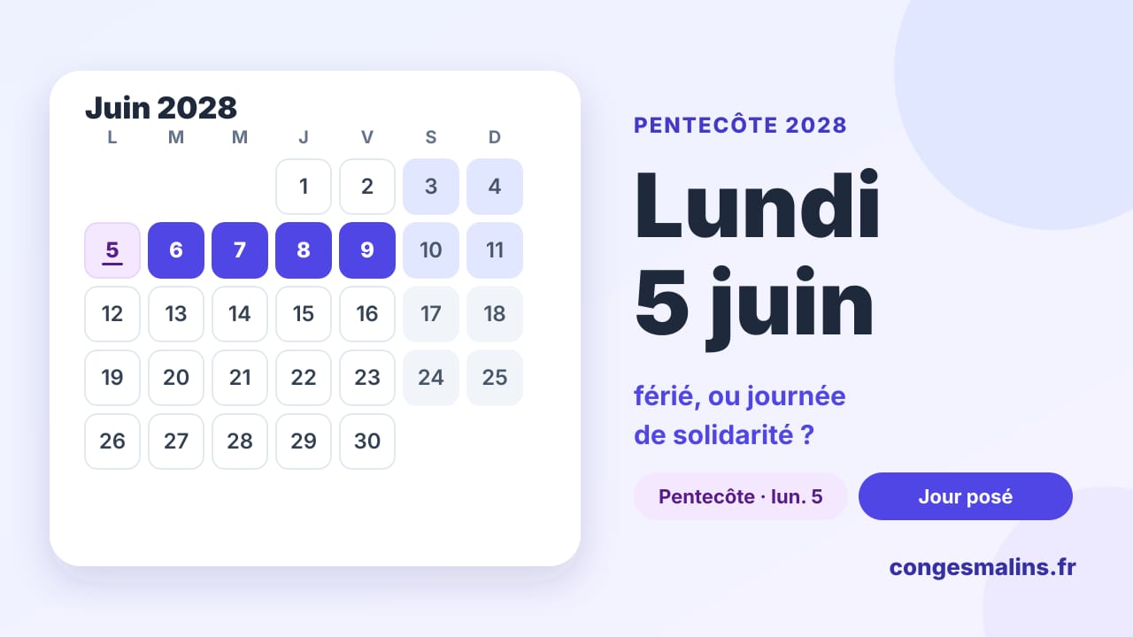 Calendrier de juin 2028 : le lundi de Pentecôte le 5 juin, et 4 jours posés du 6 au 9 juin pour 9 jours de repos